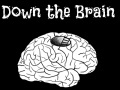 Jogo Down the Brain