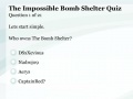 Jogo The Impossible Bombshelter Quiz