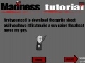 Jogo Madness. Tutorial 1.0