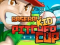 Jogo Baseball Kid Pitcher Cup 