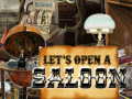 Jogo Let's Open a Saloon