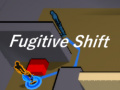 Jogo  Fugitive Shift