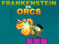 Jogo Frankenstein vs Orcs