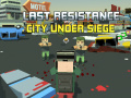 Jogo Last Resistance: City Under Siege