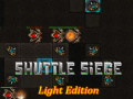 Jogo Shuttle Siege Light Edition