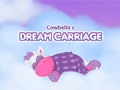 Jogo Cowbella Dream Carriage