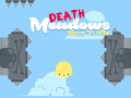 Jogo Death Meadows: Born to Fly