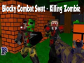 Jogo Blocky Combat Swat: Killing Zombie