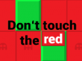 Jogo  Don’t touch the red