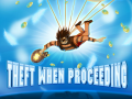 Jogo Theft When Proceeding