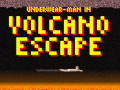 Jogo Underwear-Man In Volcano Escape  