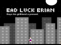 Jogo Bad Luck Brian
