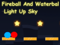 Jogo Fireball And Waterball Light Up Sky