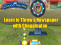 Jogo Learn to Throw a Newspaper with Chuggington