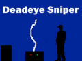 Jogo Deadeye Sniper