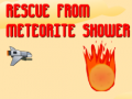 Jogo Rescue from Meteorite Shower