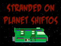 Jogo Bitmen: Stranded on Planet Shiftos