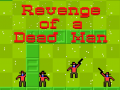 Jogo Revenge of a Dead Man