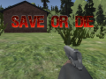 Jogo Save or Die