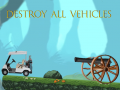 Jogo Destroy All Vehicles