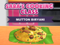 Jogo Sara's Cooking Class: Mutton Biryani