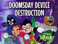 Jogo Teen Titans Go to the Movies in cinemas August 3: Doomsday Device Destruction