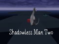 Jogo Shadowless Man Two