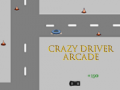 Jogo Crazy Driver Arcade