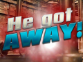Jogo He Got Away!