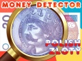 Jogo Money Detector Polish Zloty