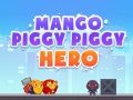 Jogo Mango Piggy Piggy Hero