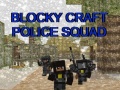 Jogo Blocky Craft Police Squad