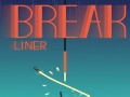 Jogo Break Liner