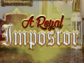 Jogo A Royal Impostor