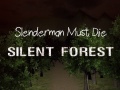 Jogo Slenderman Must Die: Silent Forest