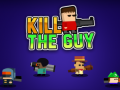 Jogo Kill The Guy