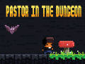 Jogo Pastor In The Dungeon