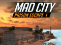 Jogo Mad City Prison Escape I