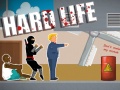 Jogo Hard Life