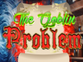 Jogo The Goblin Problem