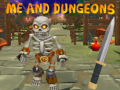 Jogo Me and Dungeons