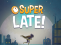 Jogo DC Super Hero Girls: Super Late