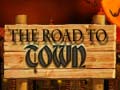 Jogo The Road to Town