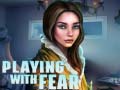 Jogo Playing with Fear