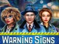 Jogo Warning Signs