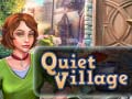 Jogo Quiet Village