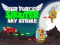 Jogo Air Force Shooter Sky Strike