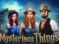 Jogo Mysterious Things