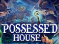Jogo Possessed House