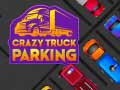 Jogo Crazy Truck Parking